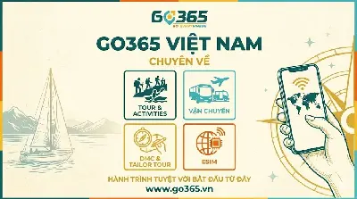 Áp phích giới thiệu dịch vụ Go365 Việt Nam: tour, vận chuyển, DMC và eSIM